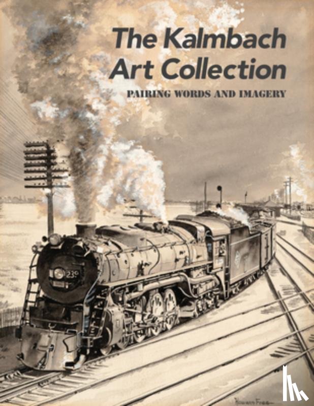 Lothes, Scott - The Kalmbach Art Collection: Pairing Words and Imagery