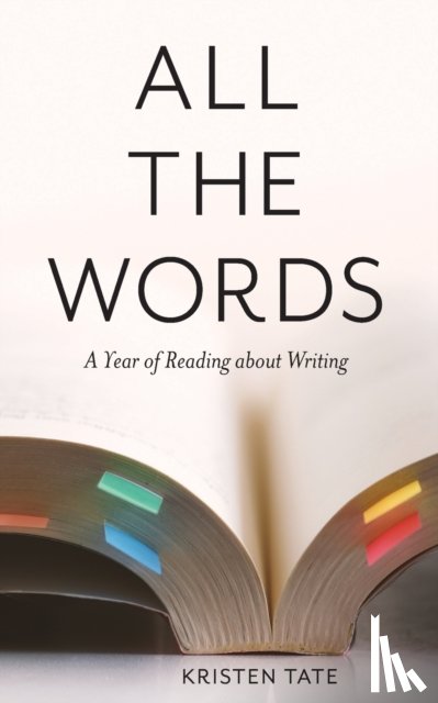 Tate, Kristen - All the Words