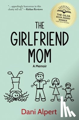 Alpert, Dani - The Girlfriend Mom