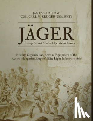 Capua, James V, Kruger, Col Carl M - Jager