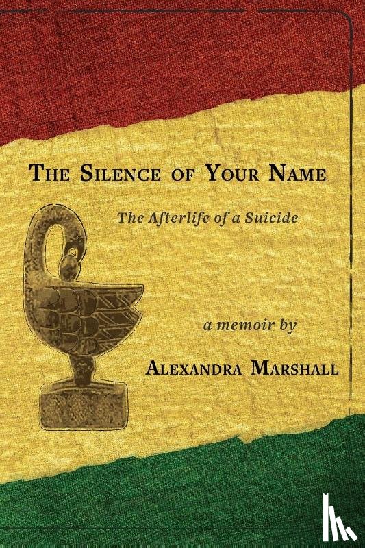 Marshall, Alexandra - The Silence of Your Name