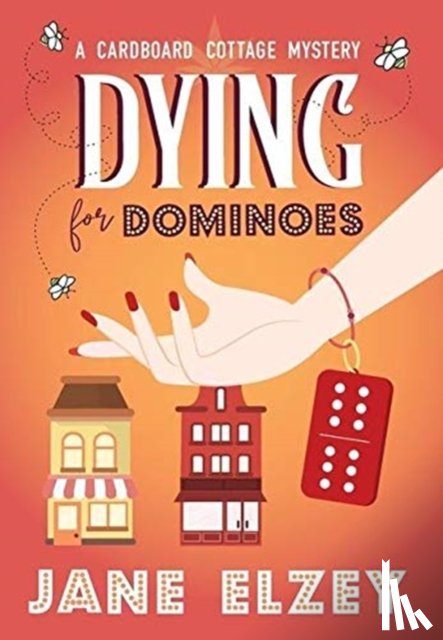 Elzey, Jane - Dying for Dominoes