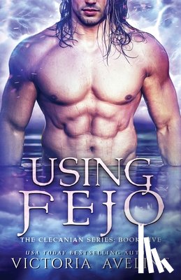 Aveline, Victoria - Using Fejo