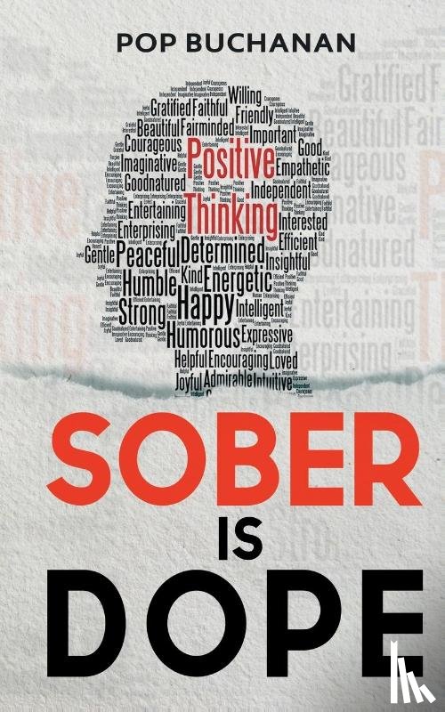 Buchanan, Pop - Sober is Dope