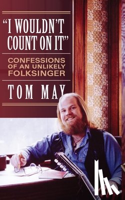 May, Tom - I Wouldn't Count On It
