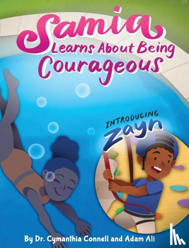 Ali, Adam, Connell, Cyamanthia - Samia Learns about Being Courageous