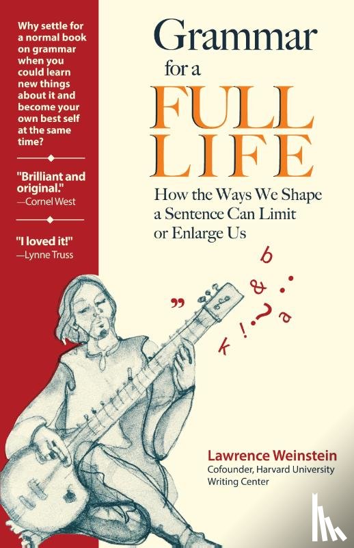 Weinstein, Lawrence - Grammar for a Full Life