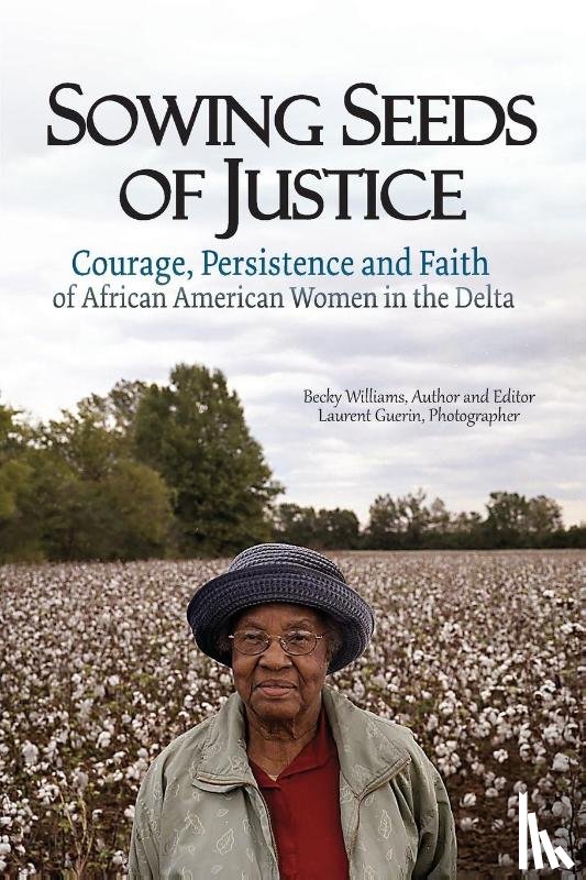 Williams, Becky - Sowing Seeds of Justice