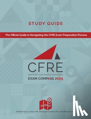 Aldrich, Eva - CFRE Exam Compass Study Guide 2025