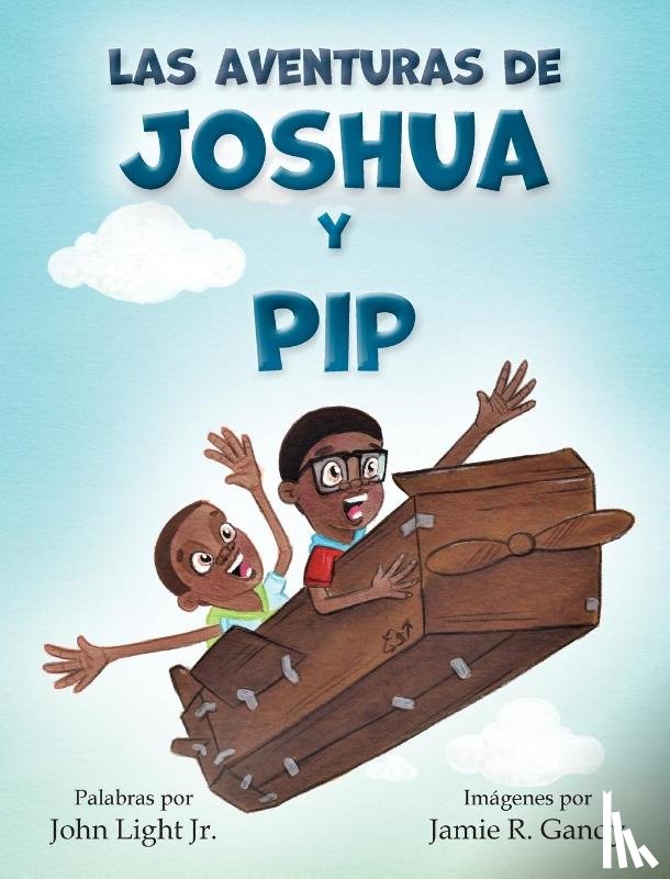 Light, John A - Las Aventuras de Joshua y Pip