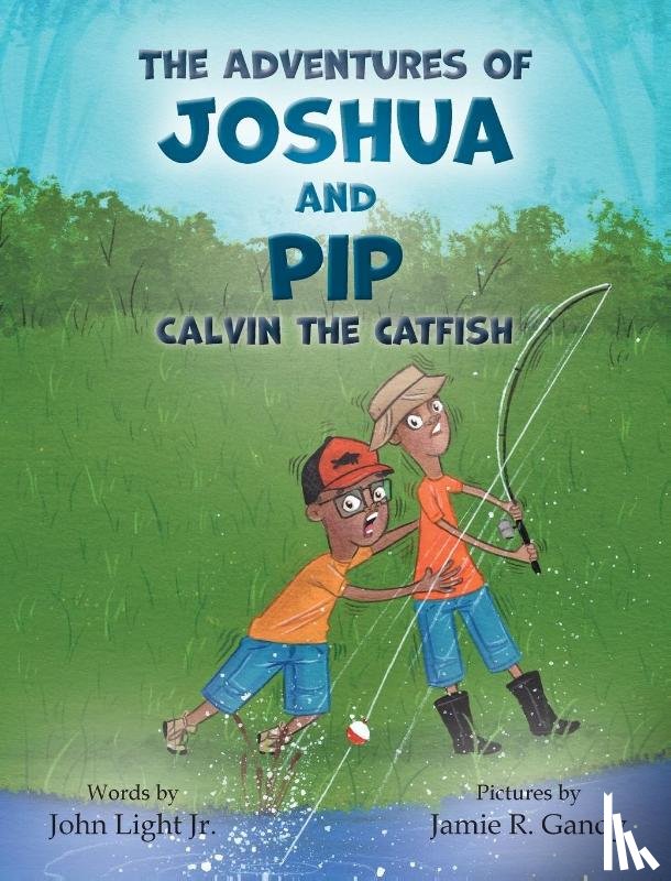 Light, John A - The Adventures of Joshua and Pip