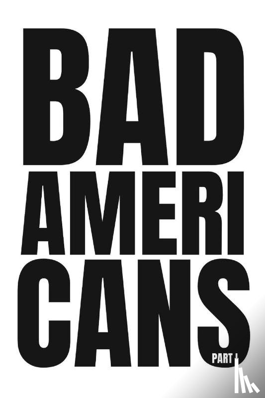 Desai, Tejas - Bad Americans