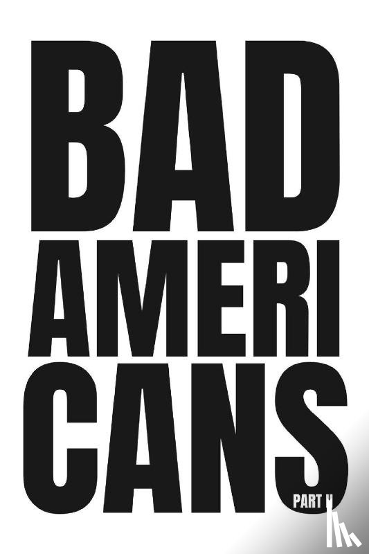 Desai, Tejas - Bad Americans