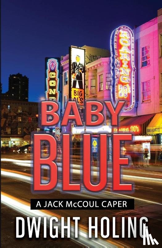 Holing, Dwight - Baby Blue