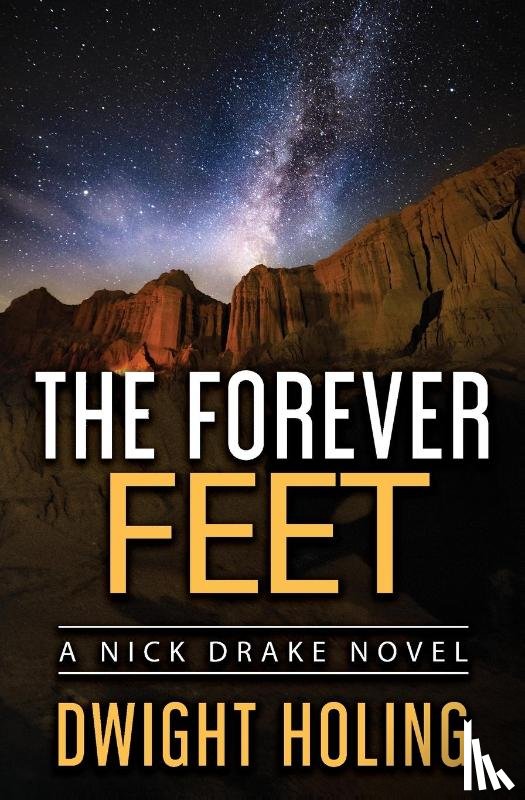 Holing, Dwight - The Forever Feet