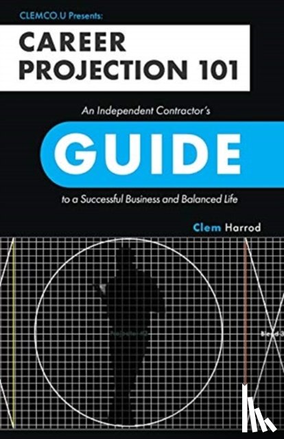 Harrod, Clem - Career Projection 101