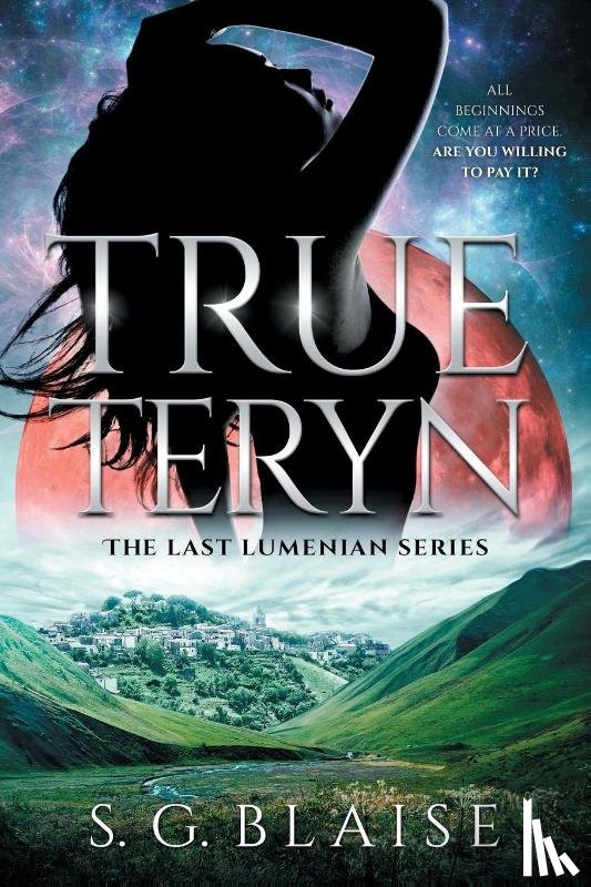 Blaise, S. G. - True Teryn