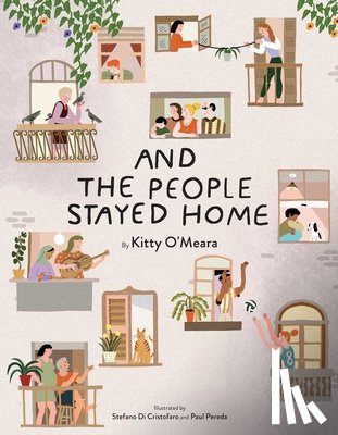 O'Meara, Kitty - And the People Stayed Home