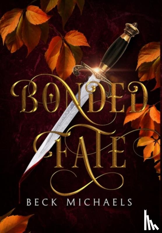 Michaels, Beck - Bonded Fate (Guardians of the Maiden #2)