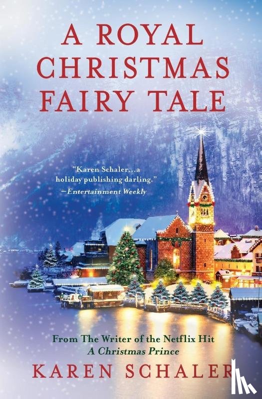 Schaler, Karen - A Royal Christmas Fairy Tale