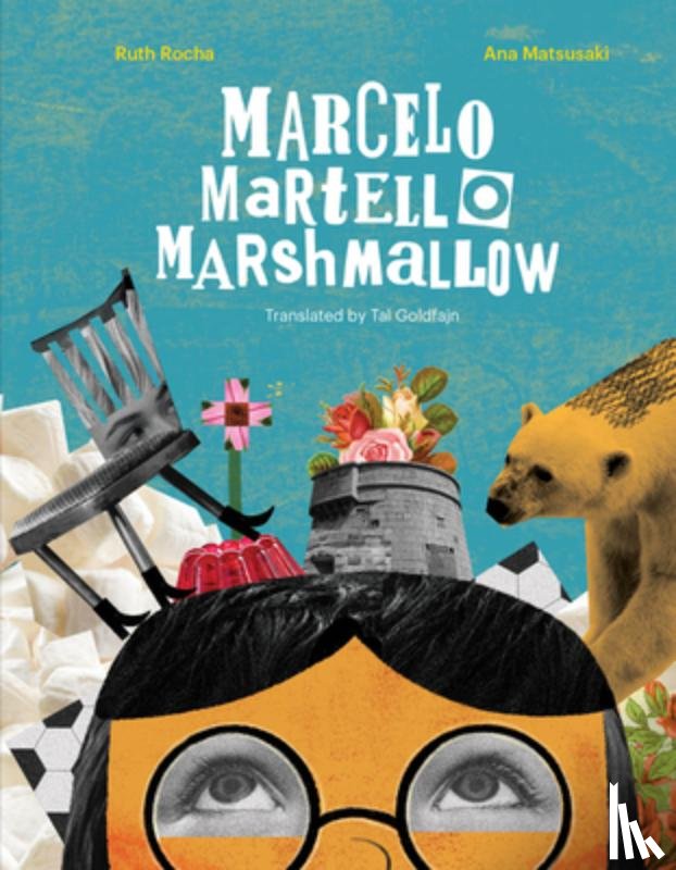 Rocha, Ruth - Marcelo, Martello, Marshmallow