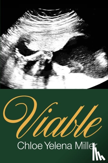 Yelena Miller, Chloe - Viable