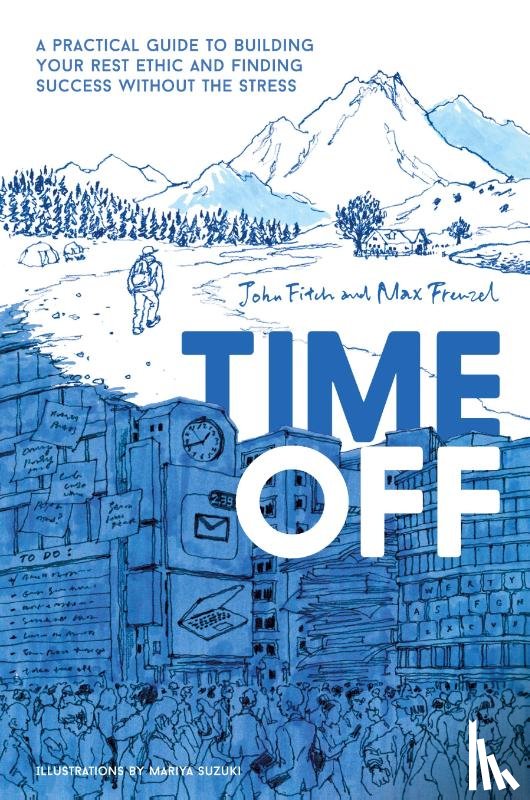 Fitch, John, Frenzel, Max - Time Off