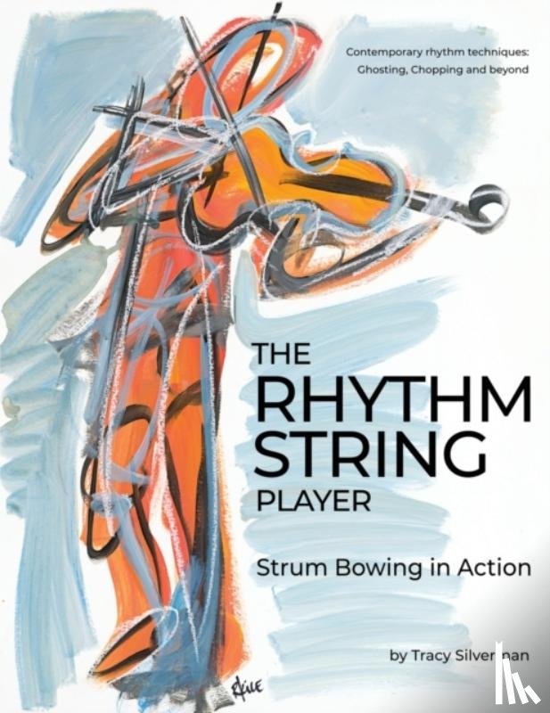 Silverman, Tracy Scott - The Rhythm String Player