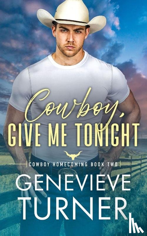Turner, Genevieve - Cowboy, Give Me Tonight