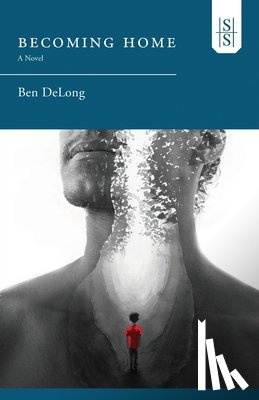 DeLong, Ben - Becoming Home