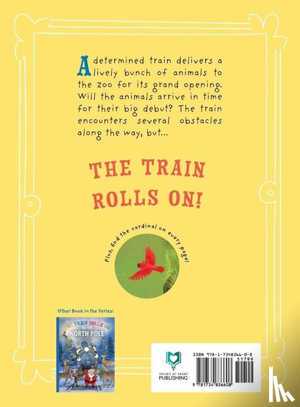 Adams, Jodi, Wals, Christina - The Train Rolls On