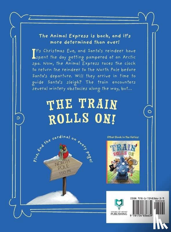 Adams, Jodi - The Train Rolls On To The North Pole