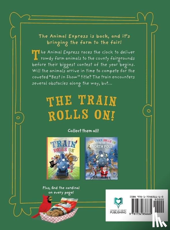 Adams, Jodi - The Train Rolls On To The County Fair