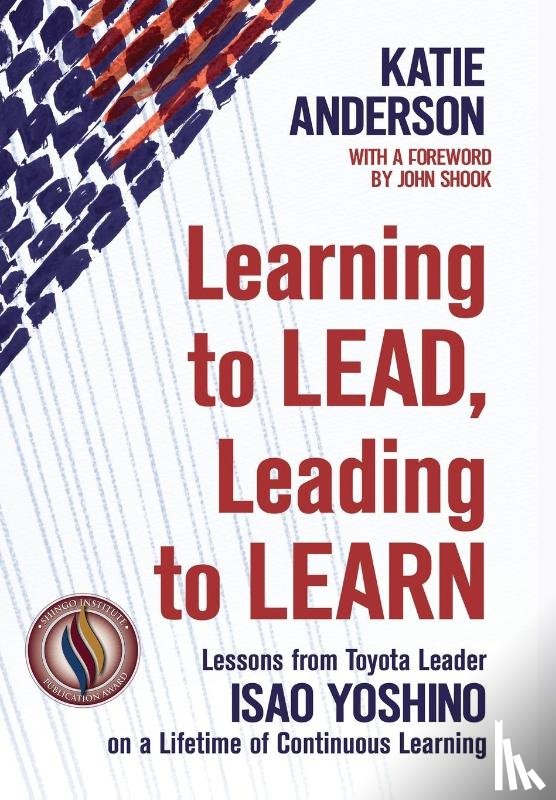 Anderson, Katie - Anderson, K: Learning to Lead, Leading to Learn