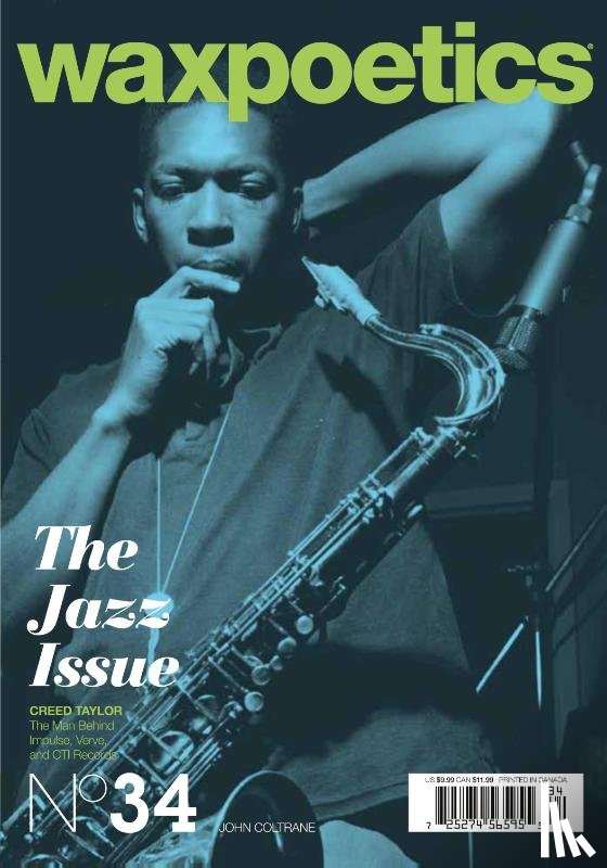 Wax Poetics - Issue 34 The Jazz Issue John Coltrane