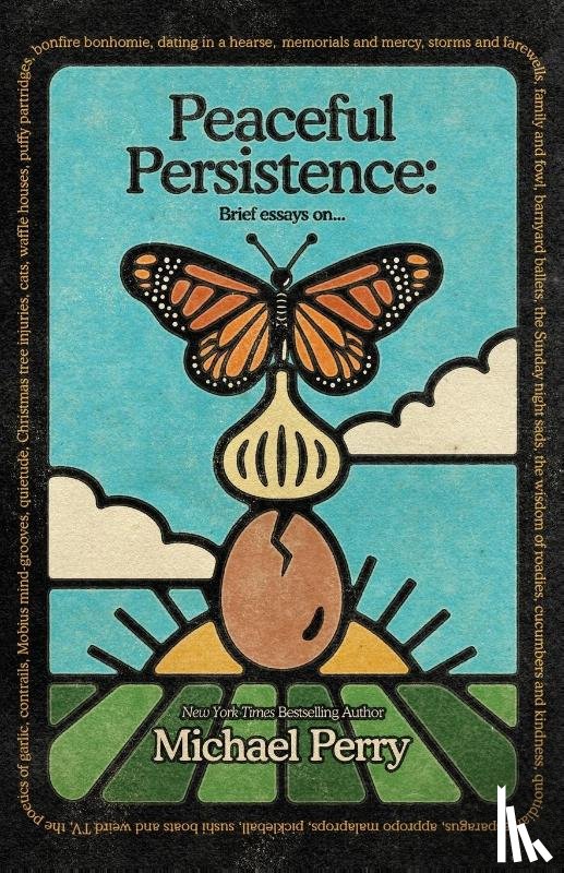 Perry, Michael - Peaceful Persistence
