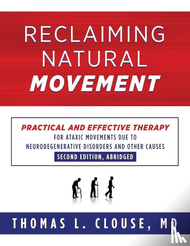 Clousse, Thomas L - Reclaiming Natural Movement