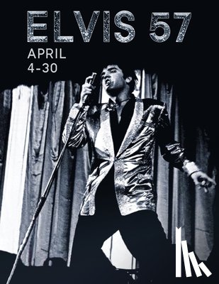Belard, Paul - Elvis 57 April 4-30
