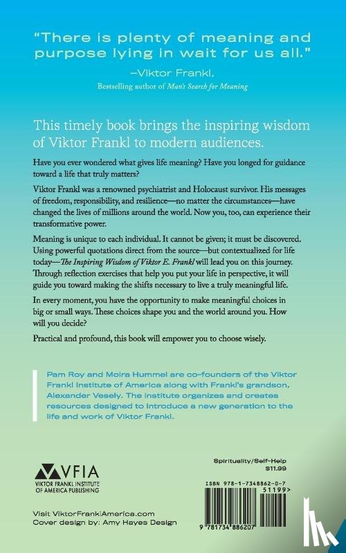 Roy, Pam, Hummel, Moira - The Inspiring Wisdom of Viktor E. Frankl