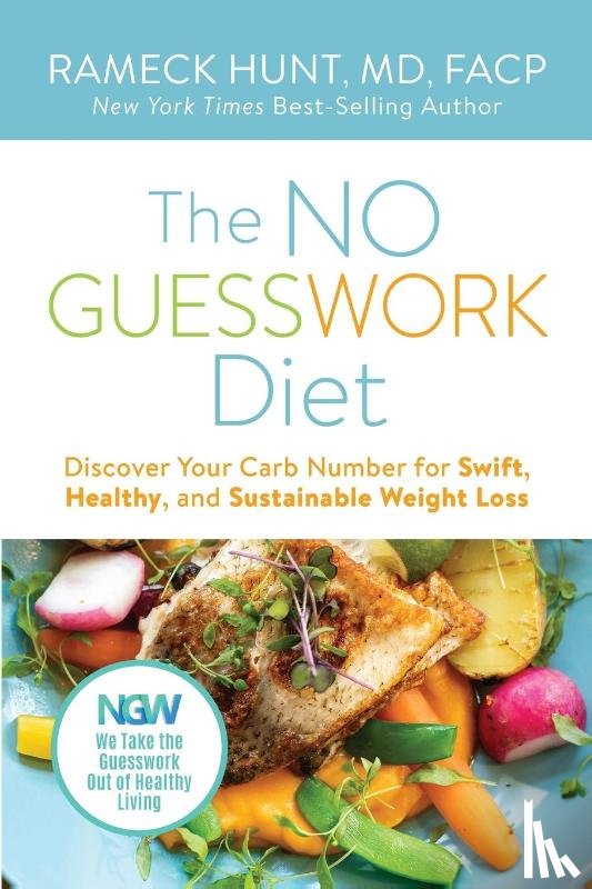 Hunt, Rameck - The NO GUESSWORK Diet