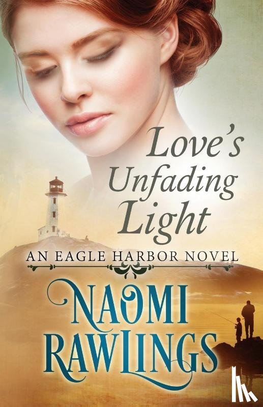Rawlings, Naomi - Love's Unfading Light