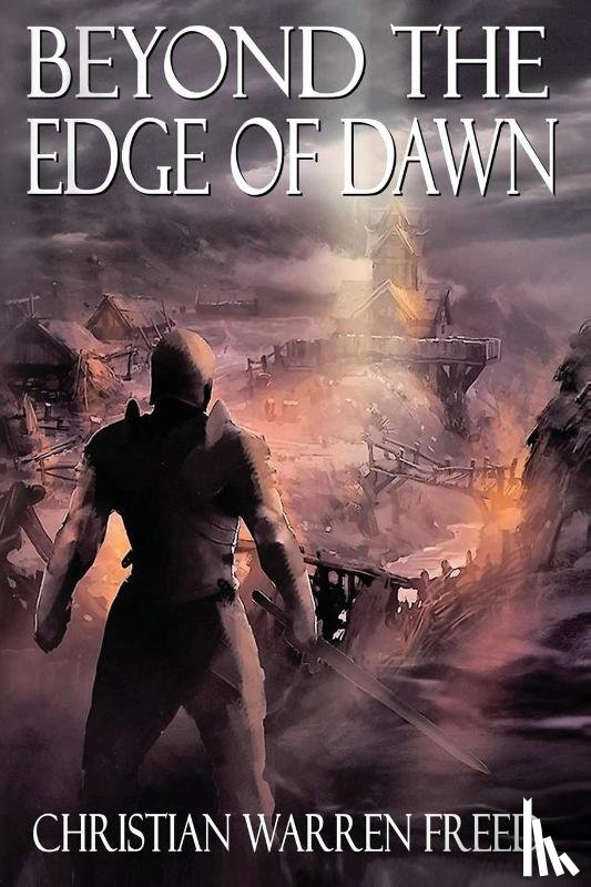 Freed, Christian Warren - Beyond the Edge of Dawn