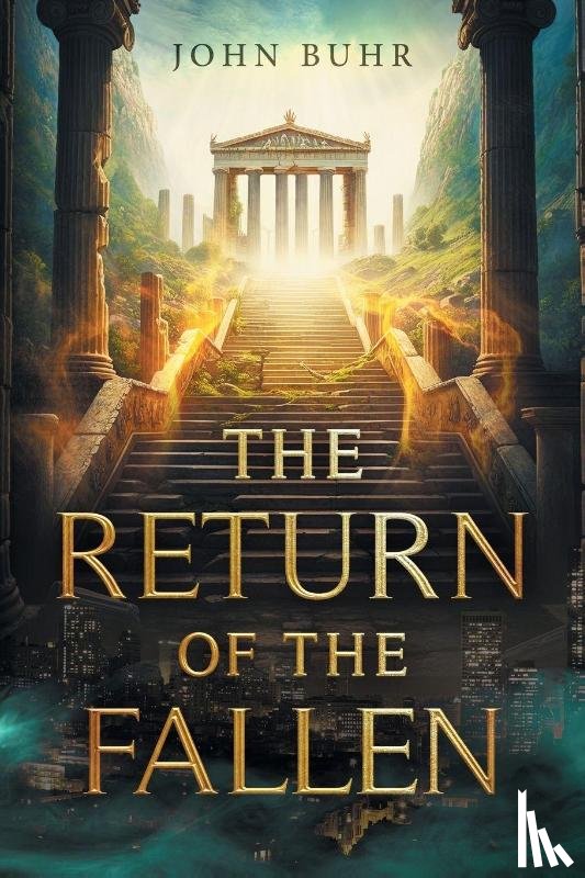 Buhr, John - The Return of the Fallen