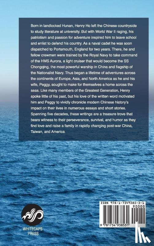 Ho, Peter T, Ho, David - Making Our Home Across the Seas