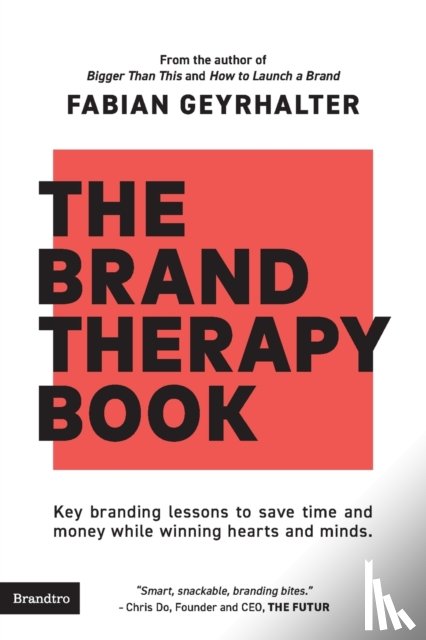 Geyrhalter, Fabian - The Brand Therapy Book