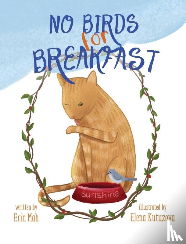 Mah, Erin - No Birds for Breakfast