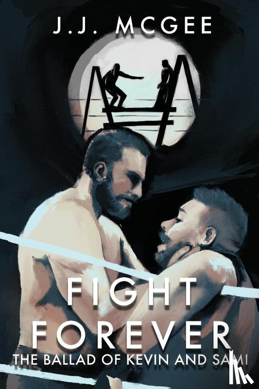 Mcgee, J. J. - Fight Forever