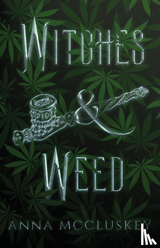 McCluskey, Anna - Witches & Weed