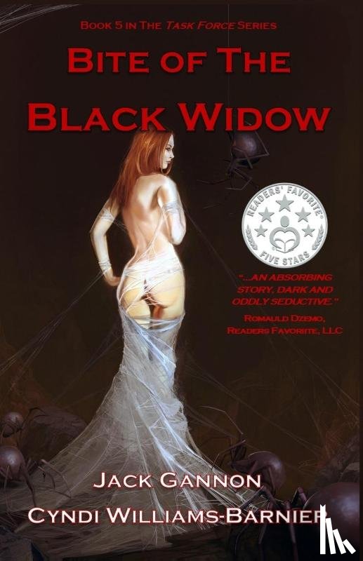 Gannon, Jack, Williams-Barnier, Cyndi - Bite of The Black WIdow