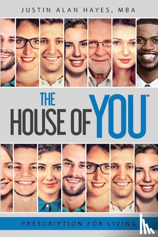Hayes, Mba Justin Alan - Prescription For Living